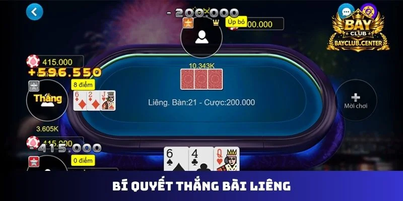 bí quyết thắng bài liêng