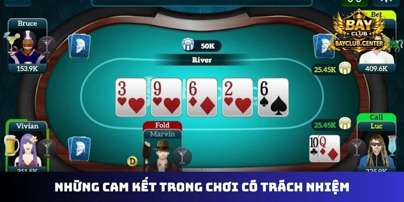 Những cam kết trong chơi có trách nhiệm