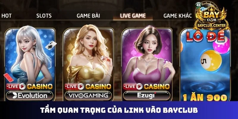 Tầm quan trọng của link vào Bayclub