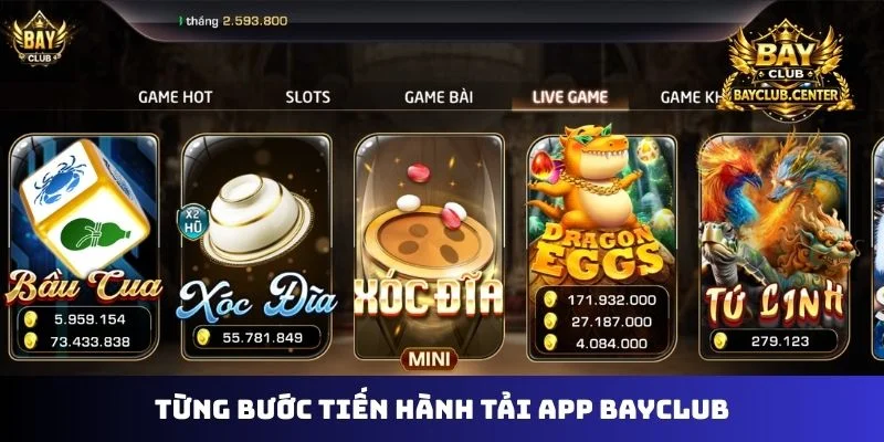 Từng bước tiến hành tải app Bayclub